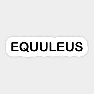 EQUULEUS Sticker